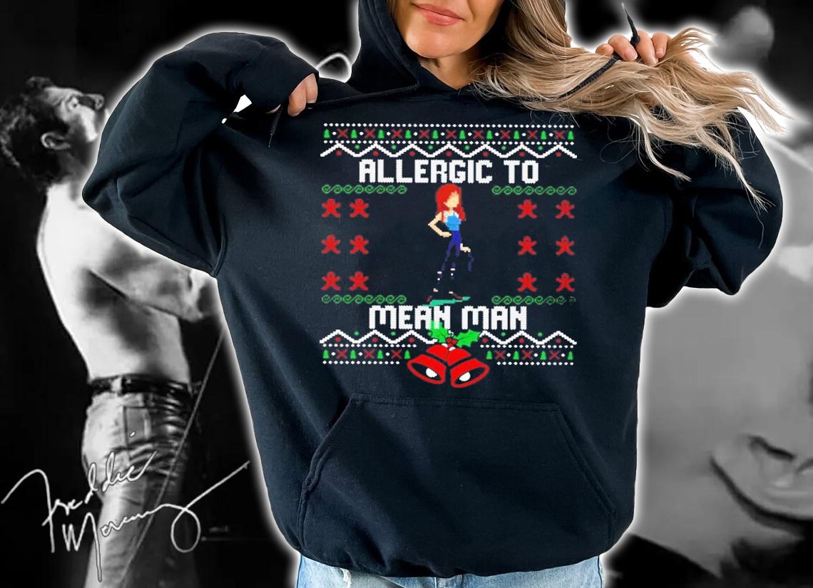 Allergic To Mean Man Ugly Sweater Christmas Shirt t-shirt hoodie