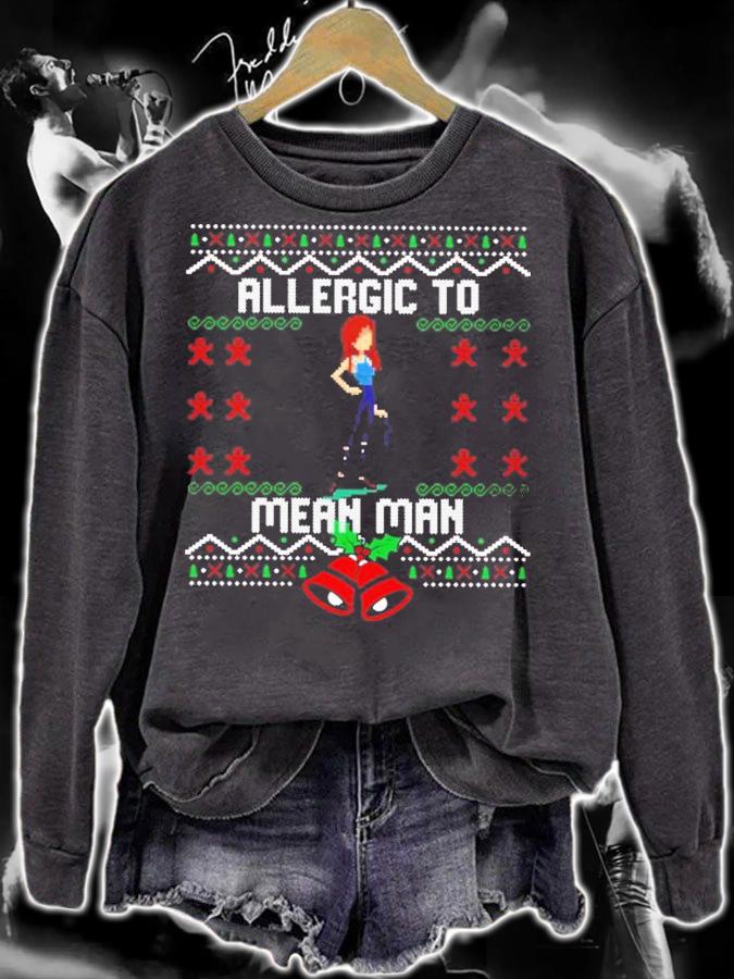 Allergic To Mean Man Ugly Sweater Christmas Shirt t-shirt sweatshirt