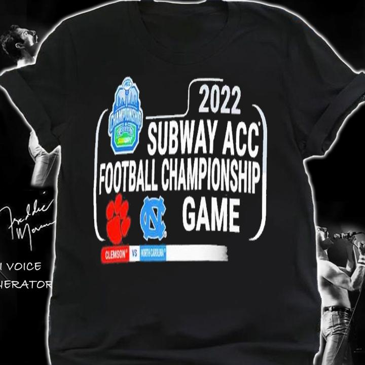 2022 Subway ACC football Championship Game Clemson vs North Carolina shirt t-shirt shirt