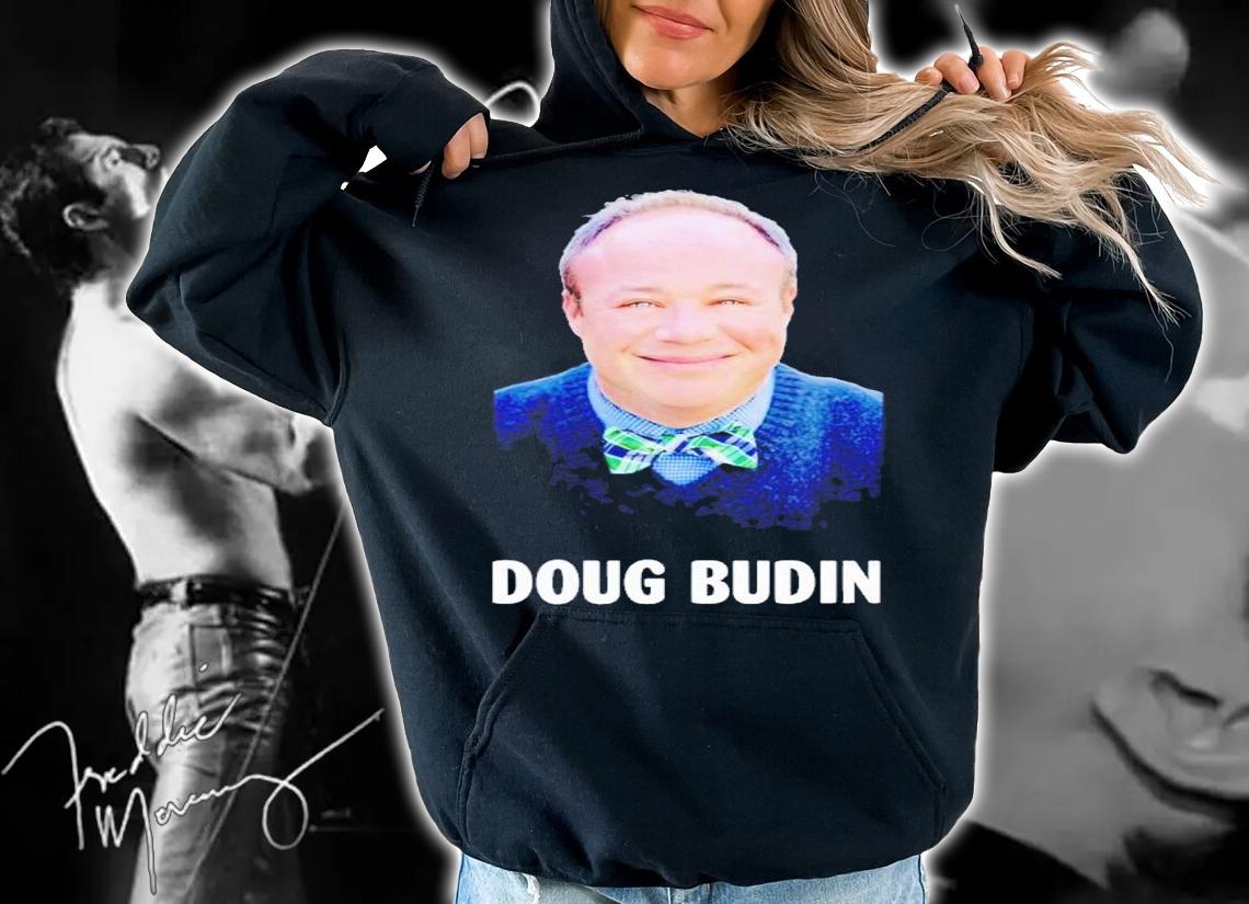 Budin Portrait Doug shirt t-shirt hoodie