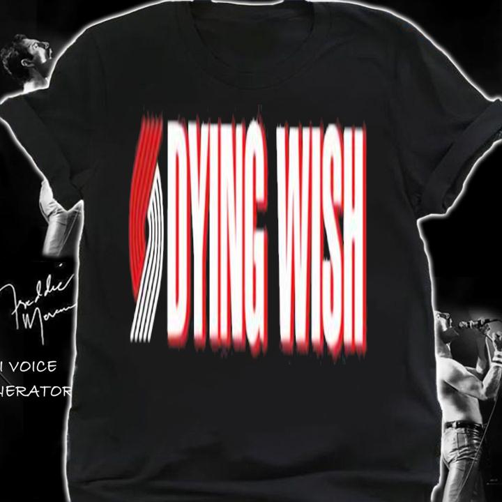 Dying Wish Portland And Seattle Shirt t-shirt shirt