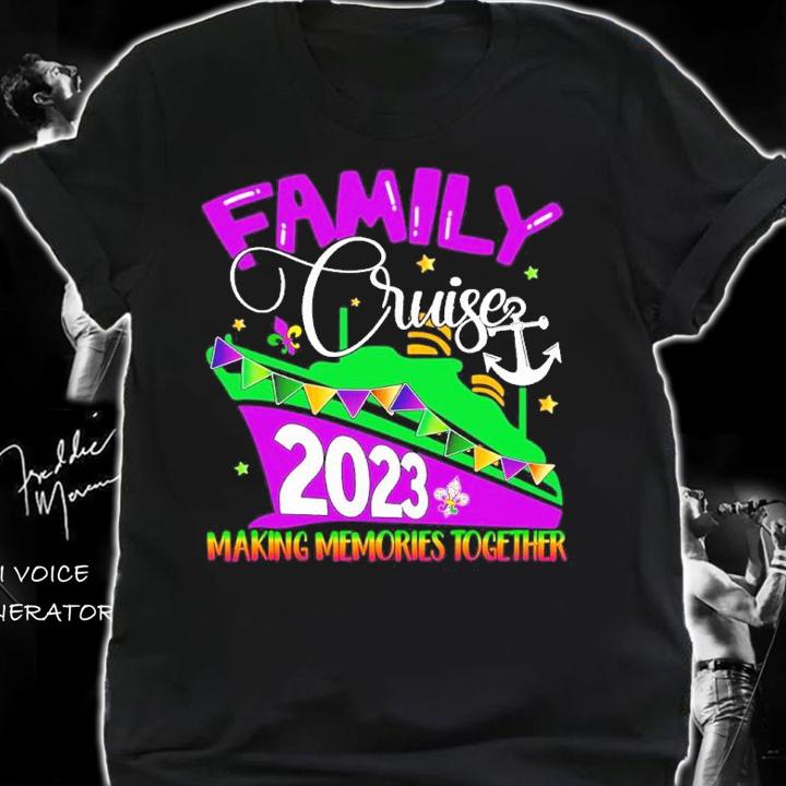 Family Cruise 2023 Making Memories Together New Orleans Shirt t-shirt shirt