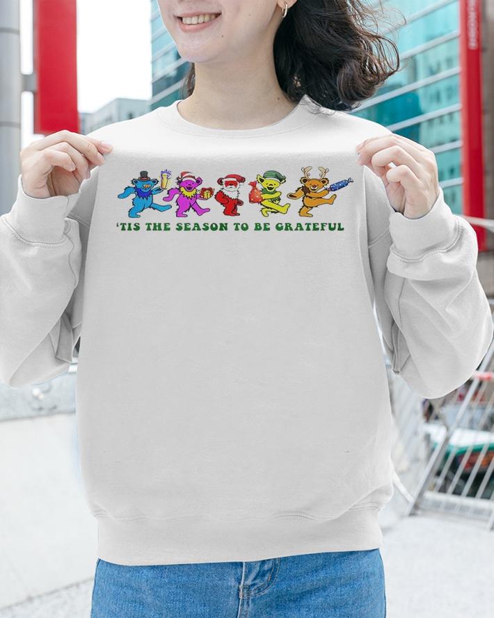 Christmas 'tis the season to be Grateful shirt t-shirt