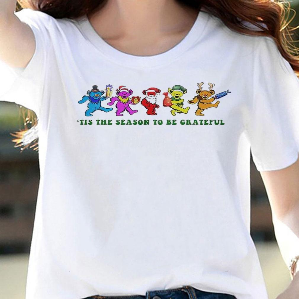 Christmas 'tis the season to be Grateful shirt t-shirt