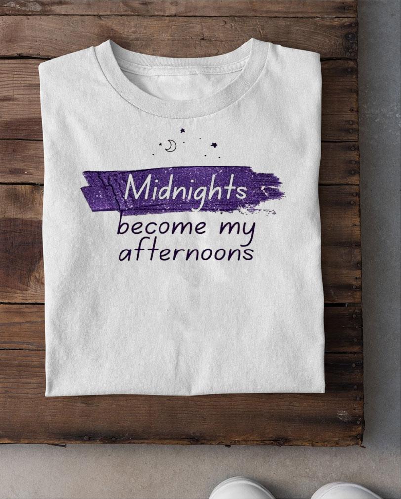 Midnights Become My Afternoons TS Swiftie T-Shirt t-shirt