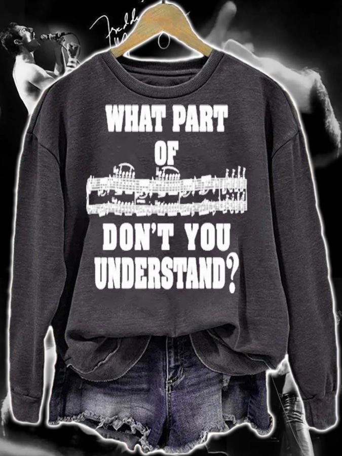 What Part Of Music Don't You Understand Shirt t-shirt sweatshirt