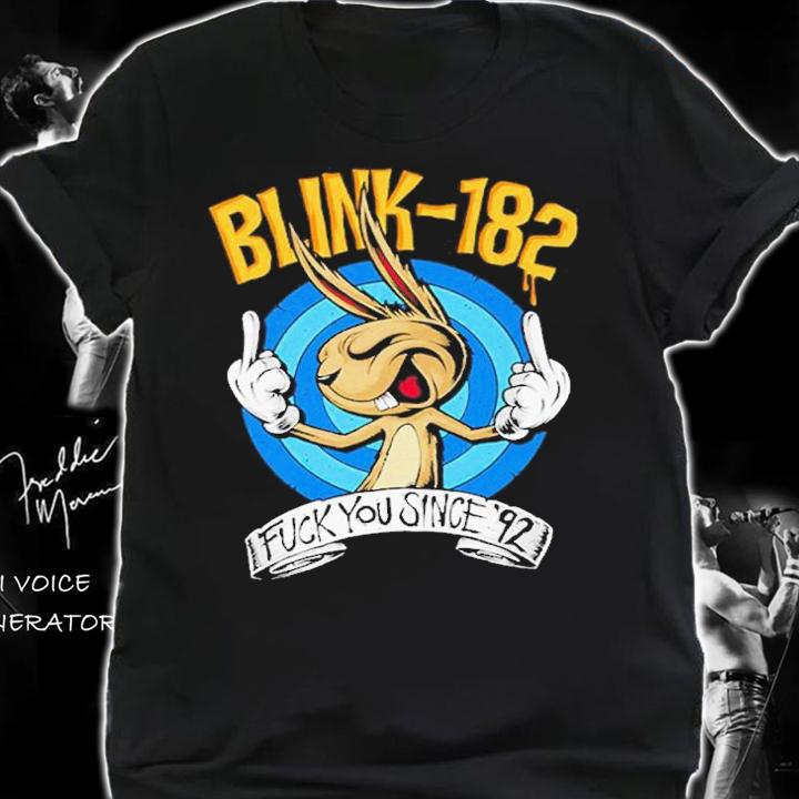 Blink 182 fuck you since 92 shirt t-shirt shirt