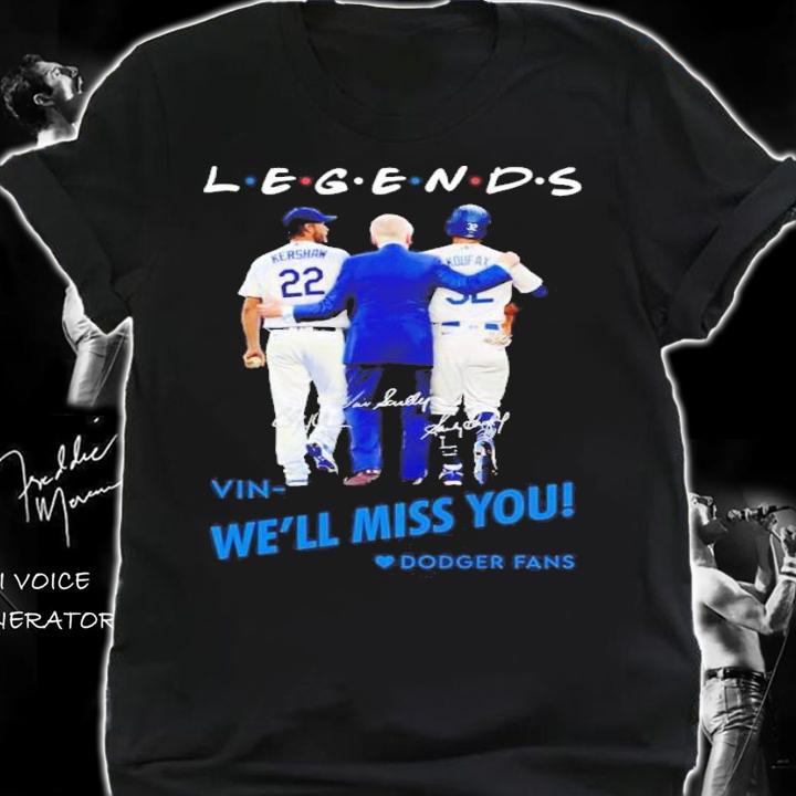 Legends Vin we'll miss you Dodgers fan shirt t-shirt