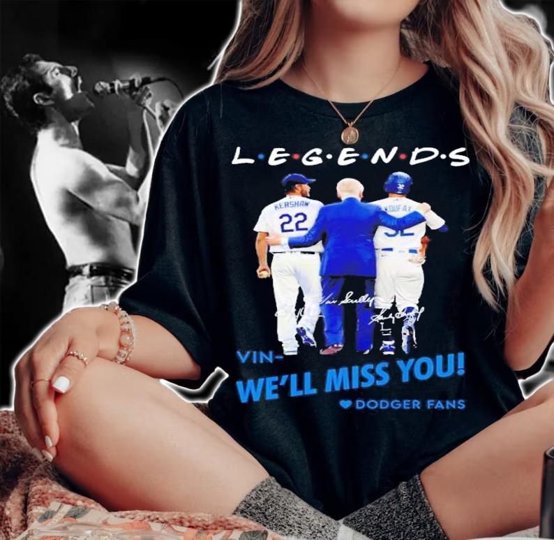 Legends Vin we'll miss you Dodgers fan shirt t-shirt
