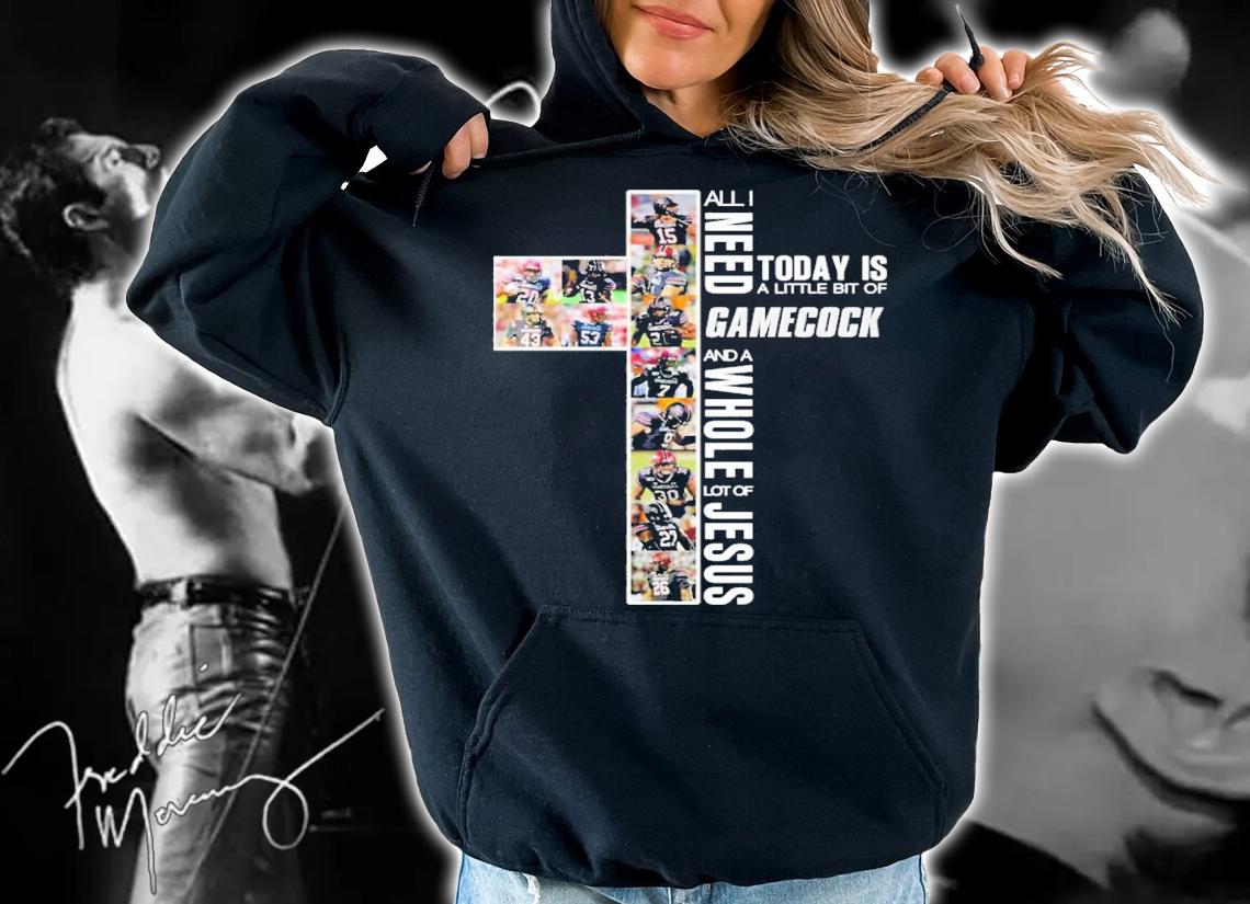 New All I need today is a little bit of Gamecock and a whole lot of Jesus shirt t-shirt hoodie