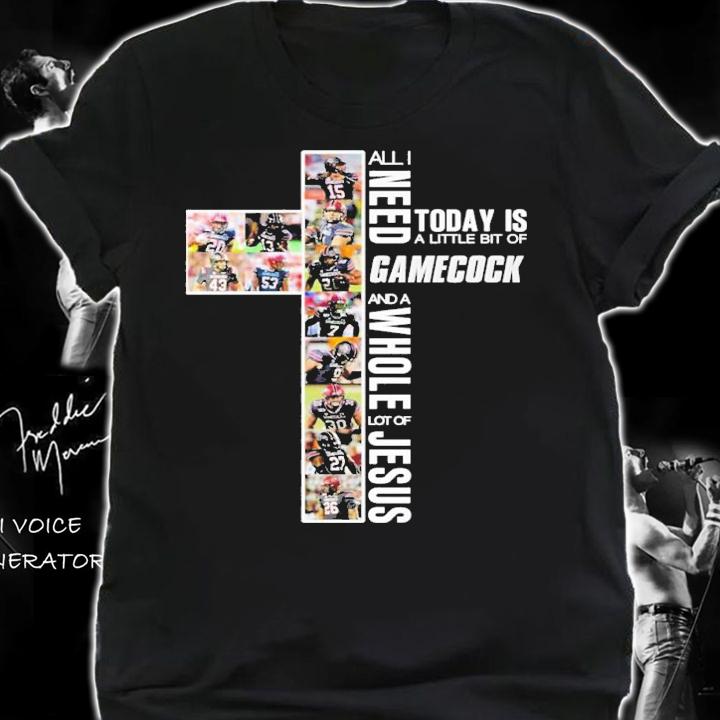 New All I need today is a little bit of Gamecock and a whole lot of Jesus shirt t-shirt shirt