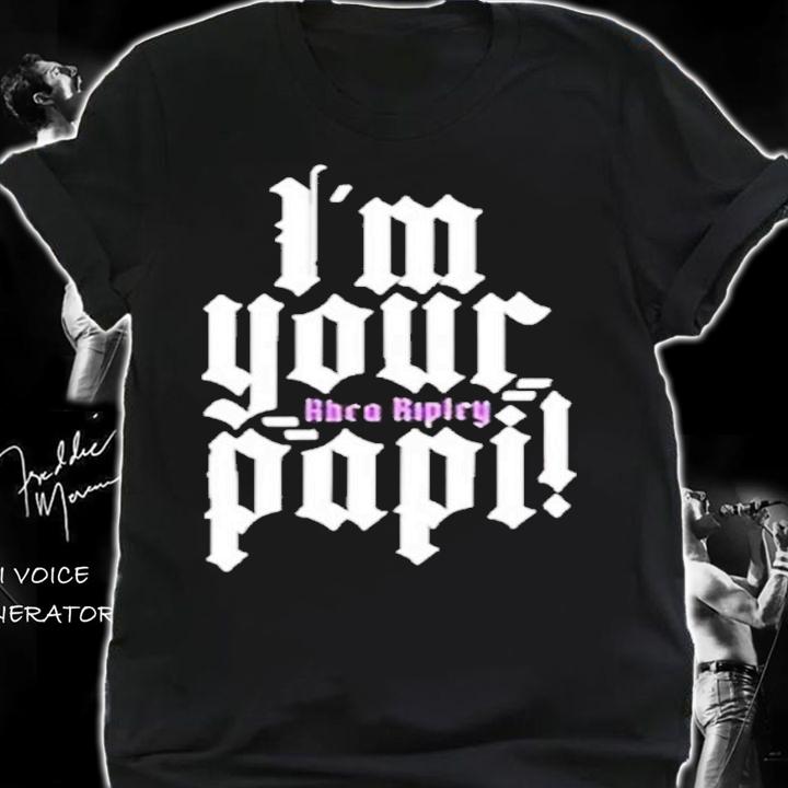 Rhea Ripley Im Your Papi shirt t-shirt