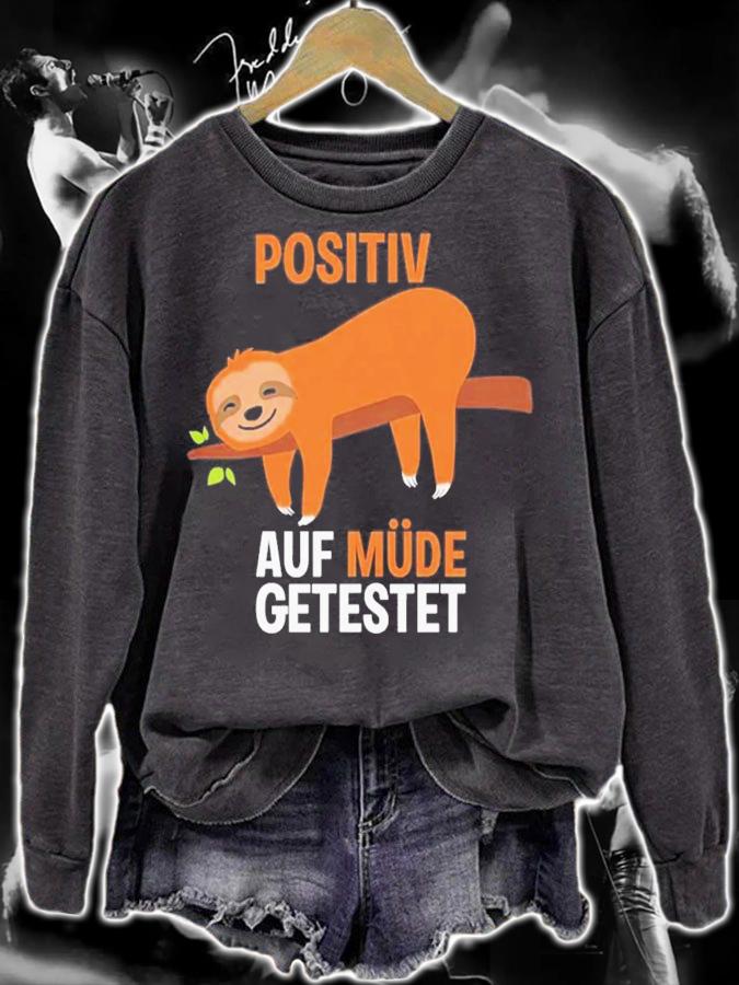Sloth Positiv Auf Mde Getestet T-Shirt t-shirt sweatshirt