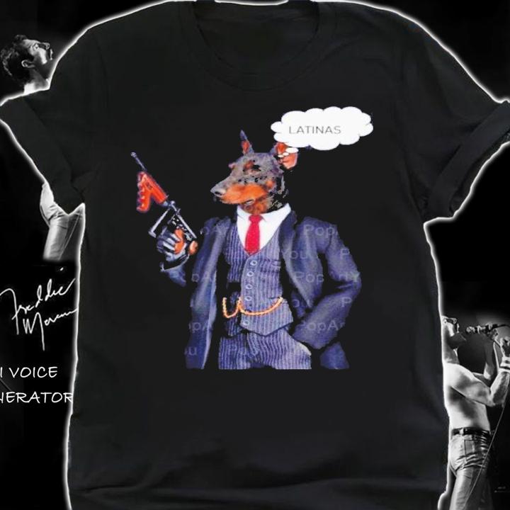 Dogmans Mafia Latinas Shirt t-shirt shirt