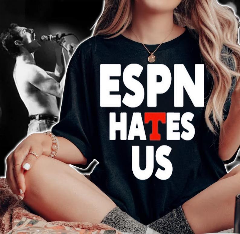 Espn Hates Us Shirt t-shirt woman shirt