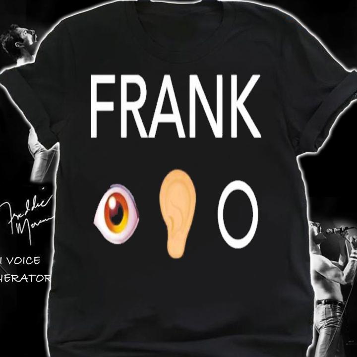 Frank Iero Eye Ear O Rix Frank Ughhhhhhh Shirt t-shirt