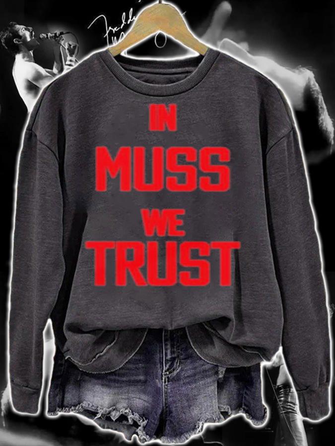 In Muss We Trust Rock City John Baugh Shirt t-shirt sweatshirt