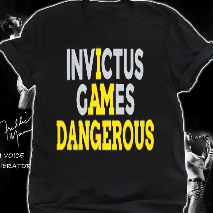 Jess Enrique Rosas Invictus Games Dangerous T-Shirt t-shirt