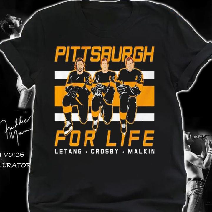 Kris Letang Sidney Crosby And Evgeni Malkin Pittsburgh For Life Shirt t-shirt shirt