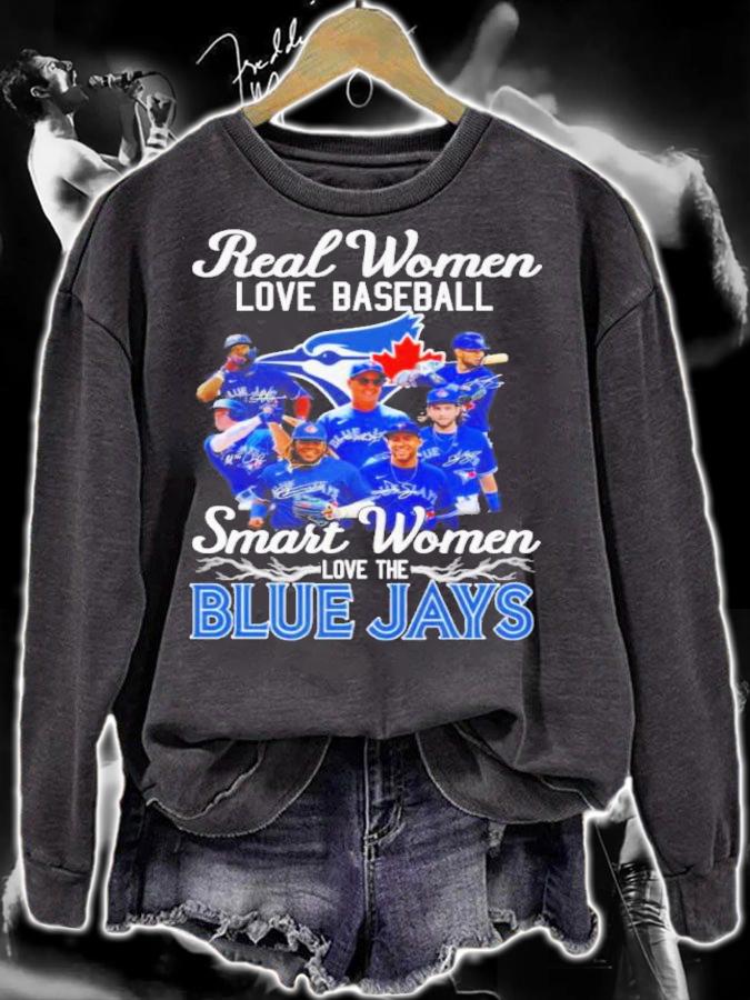Real women love baseball smart women love the BLue Jays signatures shirt t-shirt