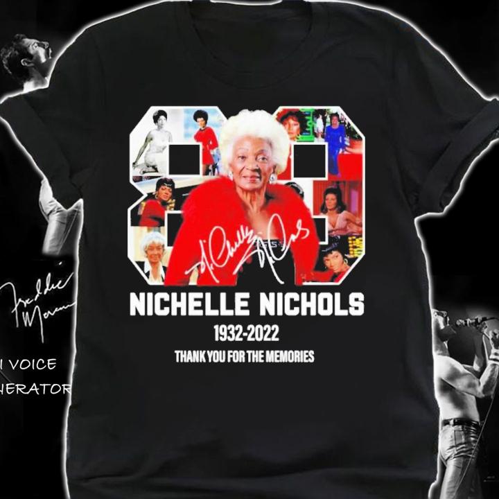 Nichelle Nichols 1932-2022 Signature Thank You For The Memories Shirt t-shirt