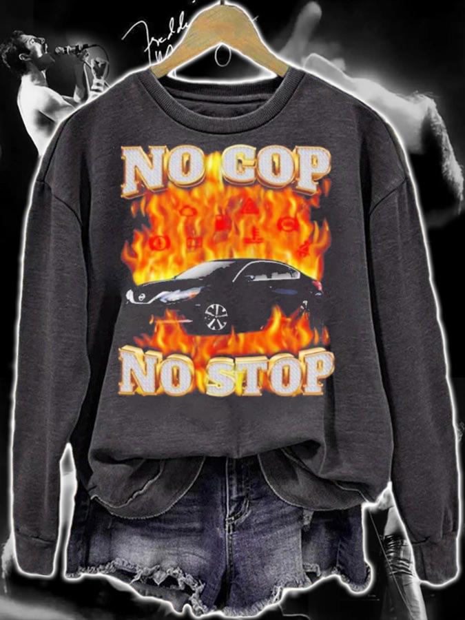 No Cop No Stop Shirt t-shirt