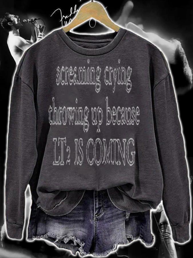 Screaming crying throwing up because LT2 is coming shirt t-shirt