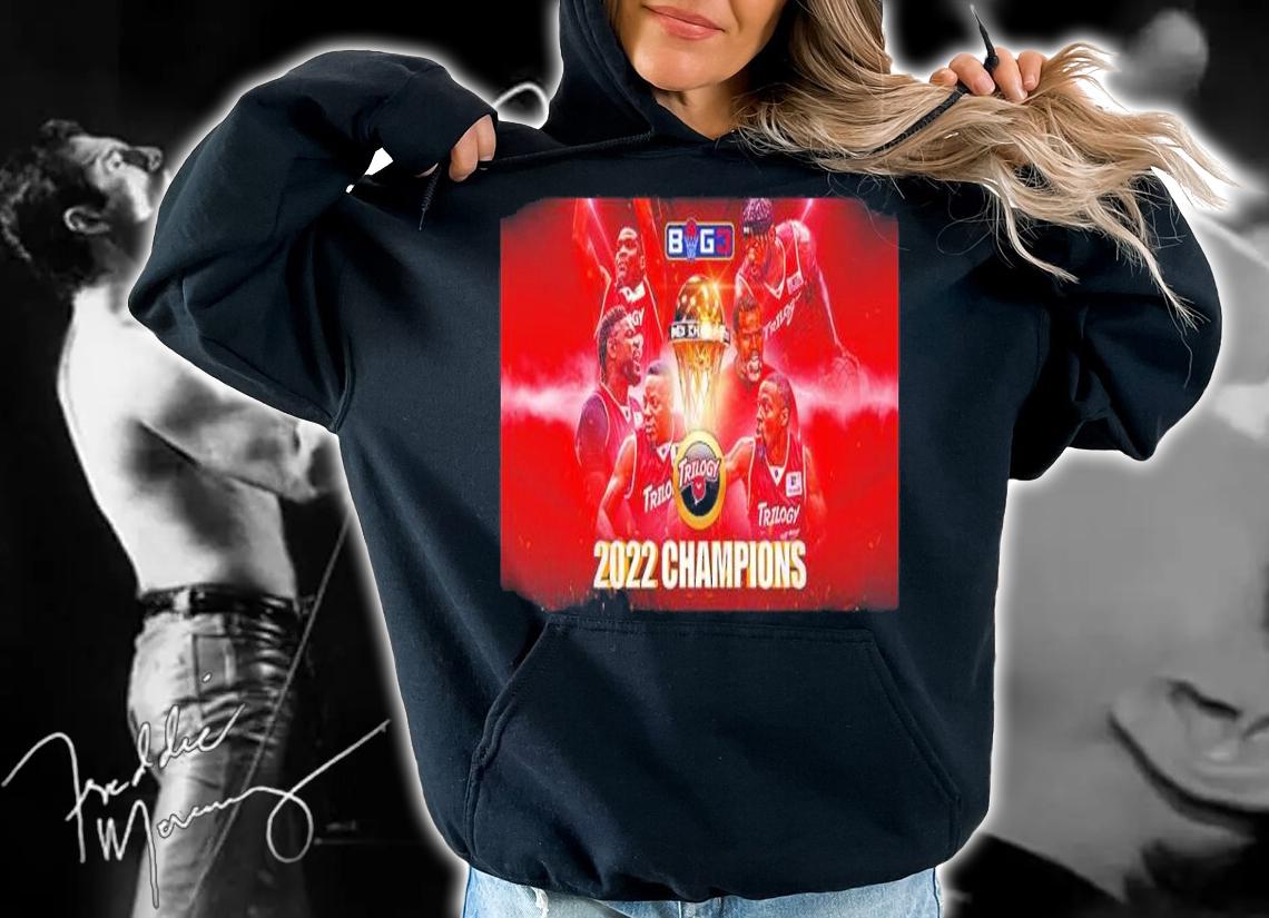 Trilogy Team Big3 2022 Champions Shirt t-shirt hoodie