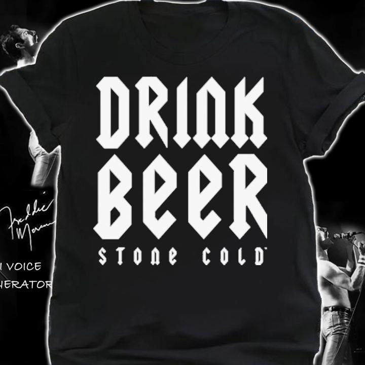 Stone Cold Steve Austin Fuck Fear Drink Beer Shirt t-shirt shirt