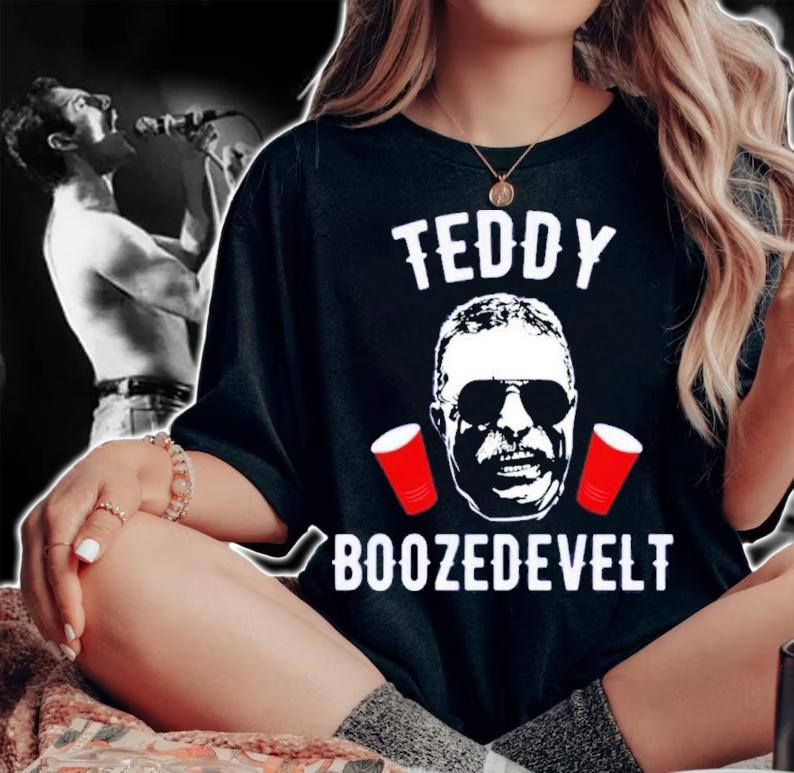 Teddy Boozedevelt Funny Red White Blue 4th Of July Shirt t-shirt woman shirt
