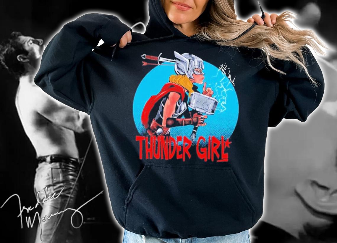 Thunder Girl Love And Thunder Shirt t-shirt hoodie