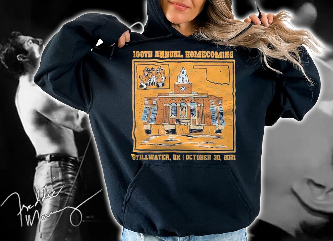 100th Annual Homecoming Stillwater OK October 30 2021 Shirt t-shirt hoodie