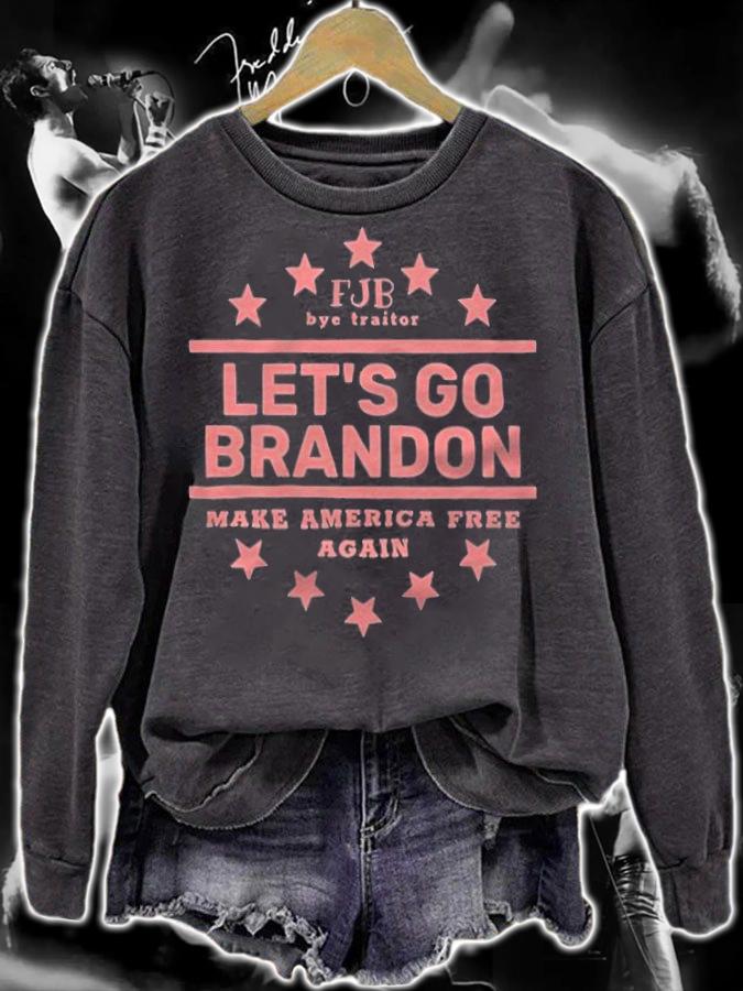 Anti President fJB Bye Traitor Let's Go Brandon Make America Free Again T-Shirt t-shirt sweatshirt