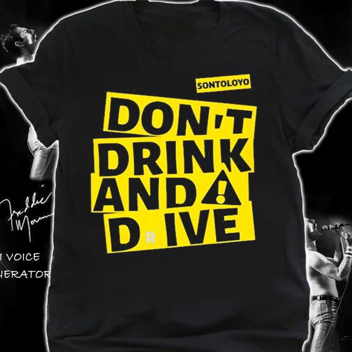 AntiBrekele Dont Drink And Drive T-Shirt t-shirt shirt