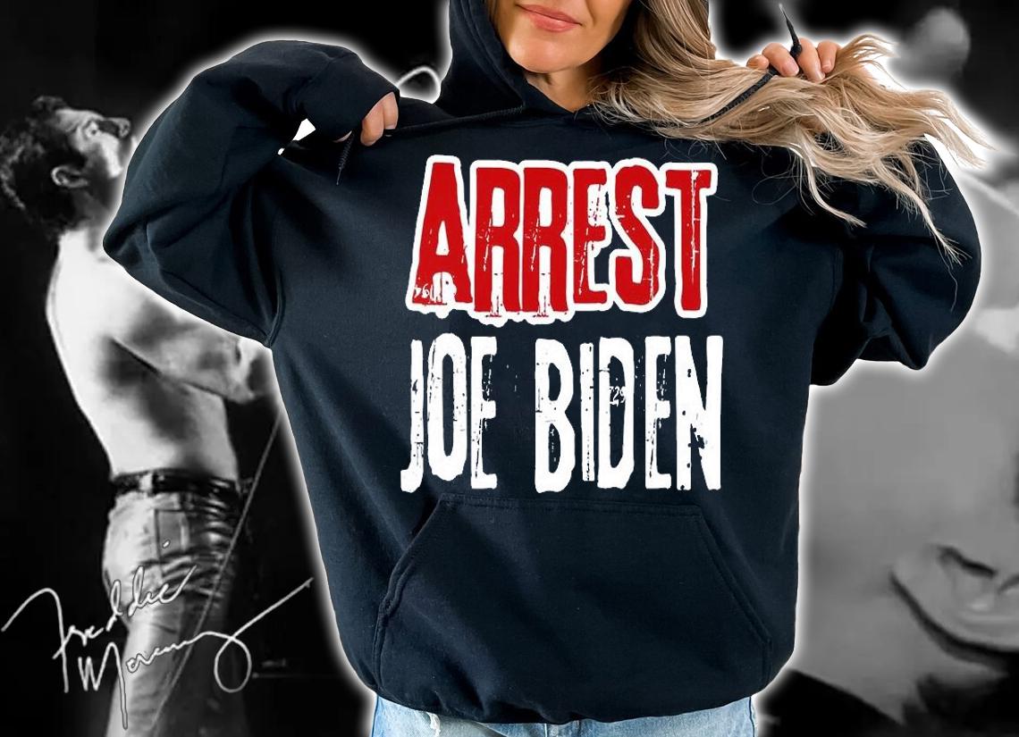 Arrest Joe Biden Lock Him Up Political Humor Gift T-Shirt t-shirt hoodie