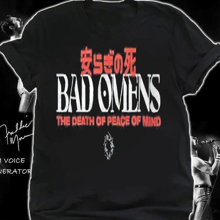Bad Omens the death of peace of mind T-shirt t-shirt shirt