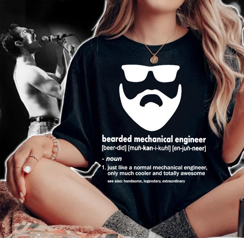 Bearded Mechanical Engineer Just Like A Normal Mechanical Engineer Lita Schmitt T-Shirt t-shirt woman shirt