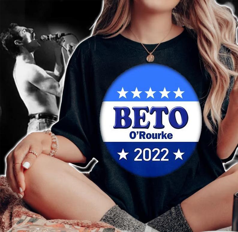 Beto Orourke 2022 Beto For Texas T-Shirt t-shirt woman shirt