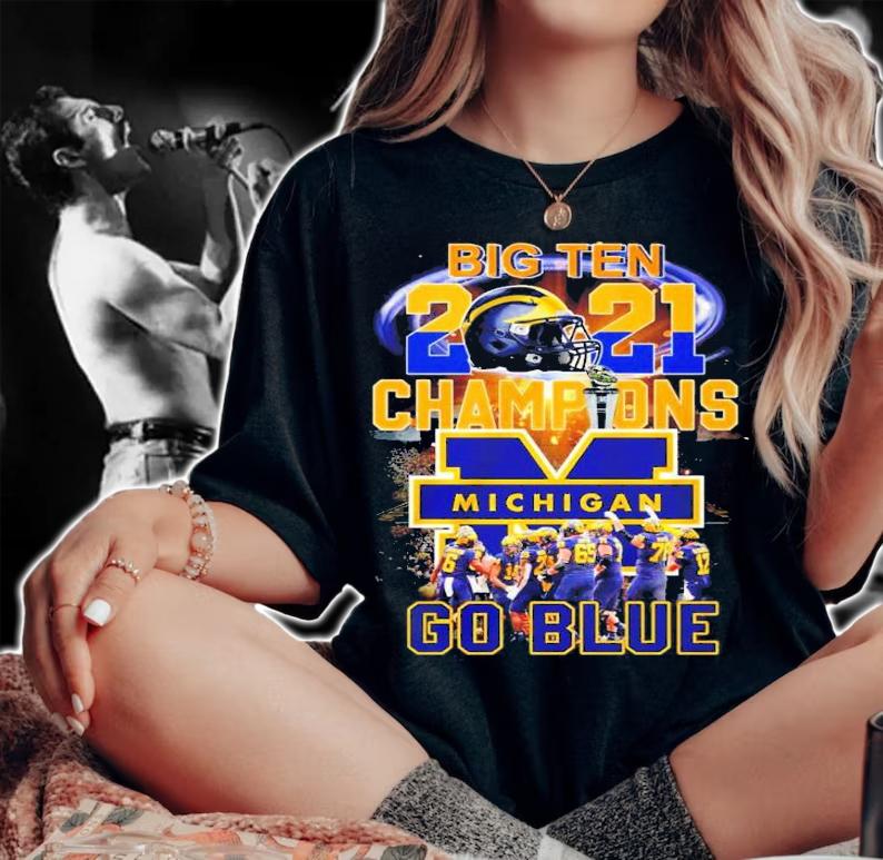 Big Ten Champions 2021 Michigan Go Blue Shirt t-shirt woman shirt