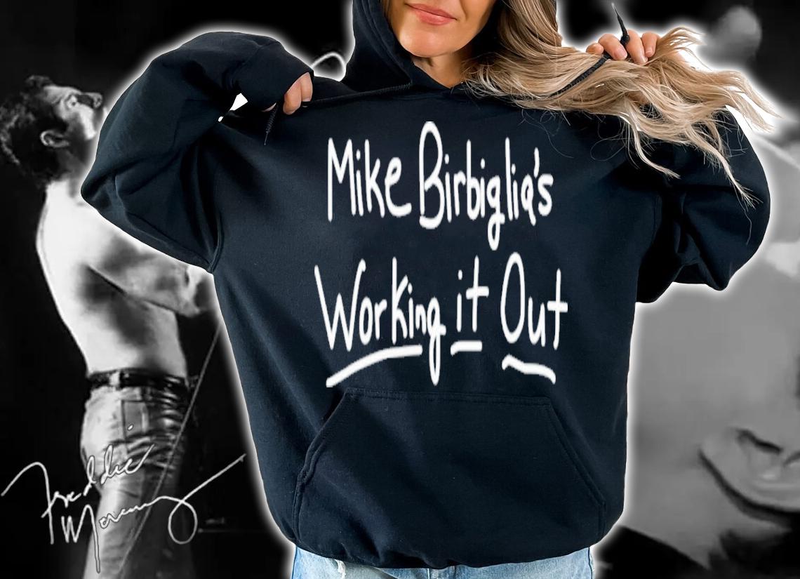 Birbigs Table Mike Birbiglia's Working It Out Shirt t-shirt hoodie