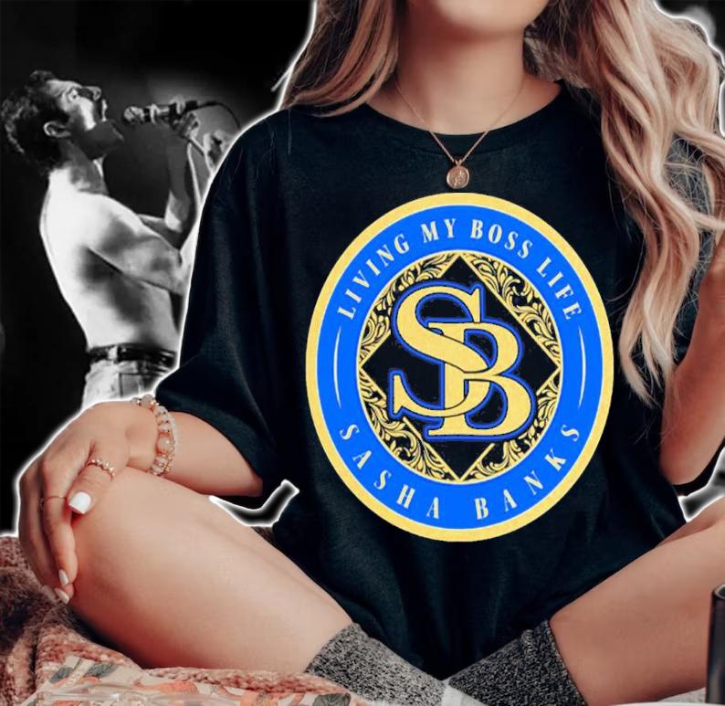Living My Boss Life Sasha Banks Shirt t-shirt