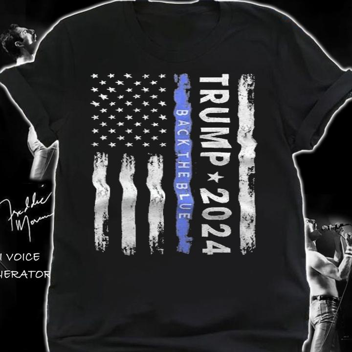 Pro Trump 2024 Back The Blue Thin Blue Line American Flag T-Shirt t-shirt