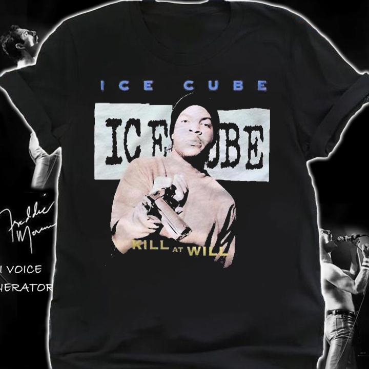 Ice Cube Kill At Will Gift For Fans, For Men And Women Essential Shirt t-shirt shirt