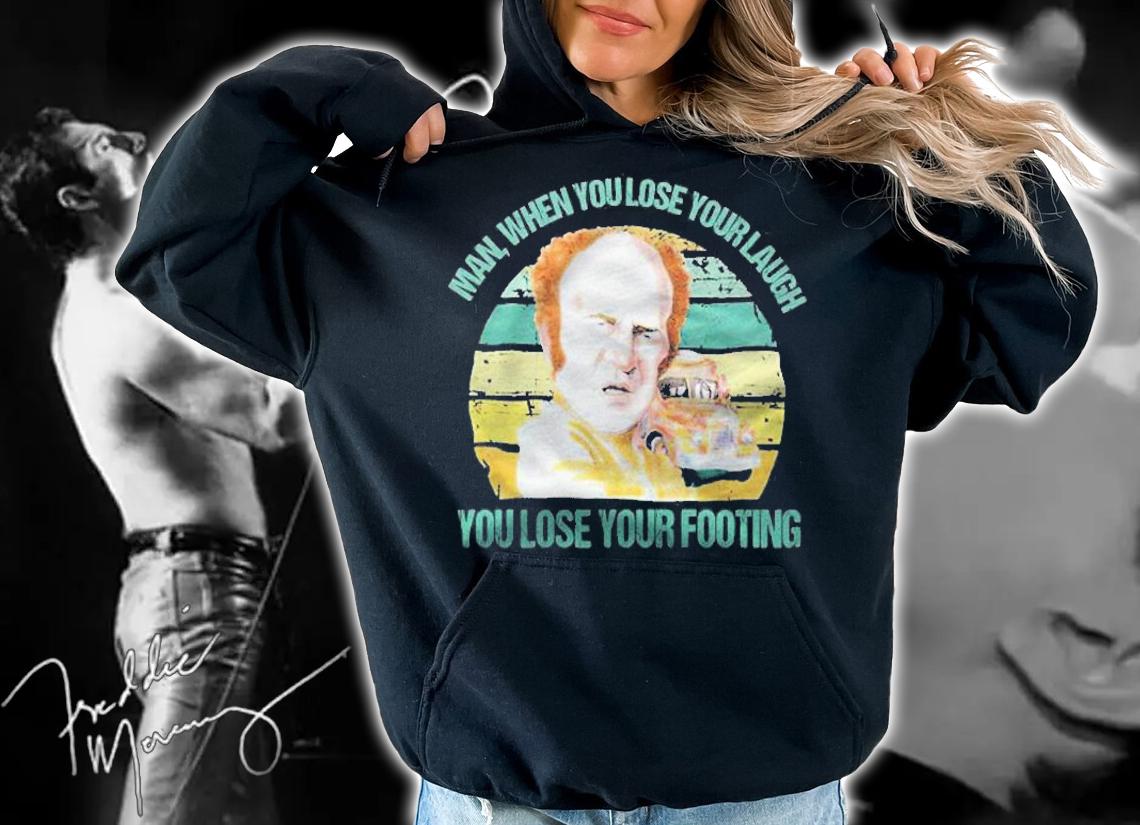 Ken Kesey When You Lose Your Laugh You Lose Your Footing Vintage Shirt t-shirt hoodie