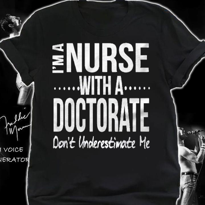 Nurse Doctorate Dnp Phd Practitioner Gift Women Shirt t-shirt shirt