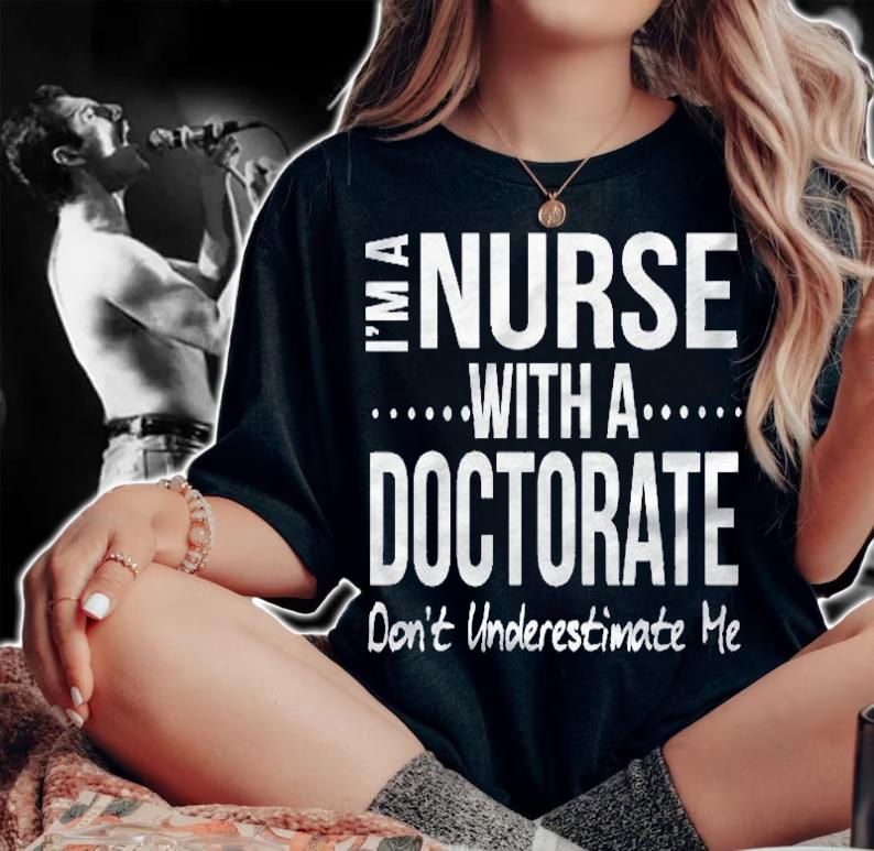 Nurse Doctorate Dnp Phd Practitioner Gift Women Shirt t-shirt woman shirt
