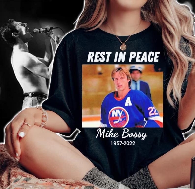 Rest In Peace Mike Bossy 1957-2022 Shirt t-shirt woman shirt