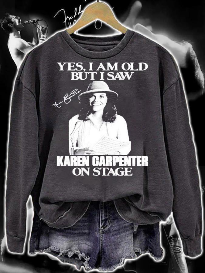 Yes I'm Old But I Saw Karen Carpenter On Stage Signatures Shirt t-shirt sweatshirt