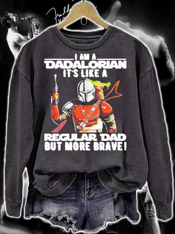 I Am A Dadalorian It's Like A Regular Dad But More Brave Shirt t-shirt