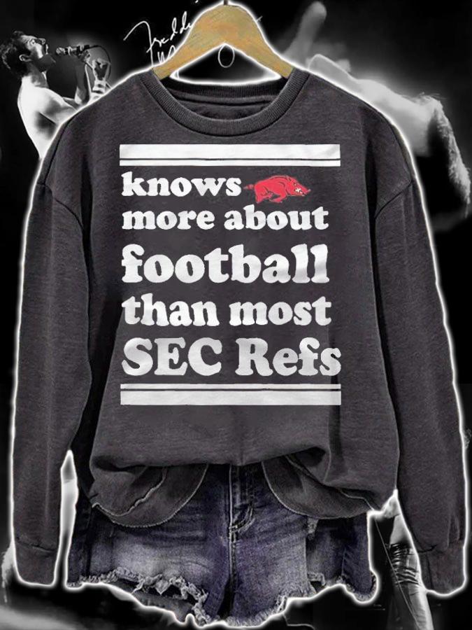 Knows more about football than most Sec refs T-shirt t-shirt sweatshirt